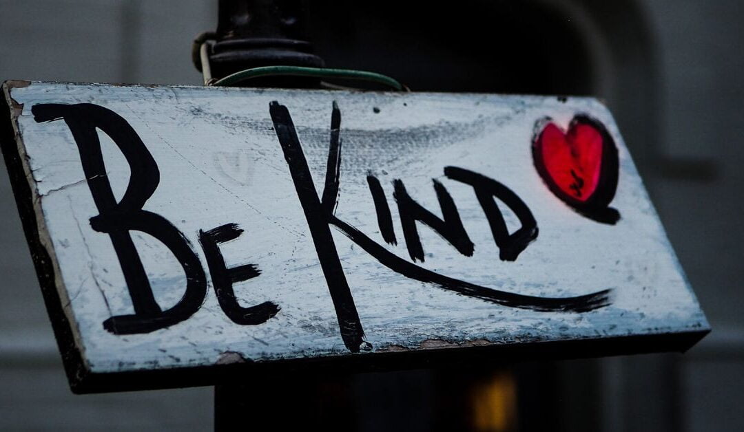 “Just…” Be a Little Kind